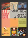 Velká kniha digitální grafiky a designu + CD (Fundamentals of Design: A Digital Approach) - náhled