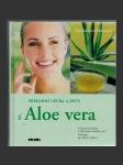 Přírodní léčba a péče a Aloe vera - náhled