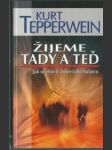 Žijeme tady a teď - náhled