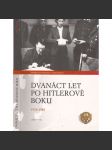 Dvanáct let po Hitlerově boku 1933 - 1945 (Hitler) - náhled