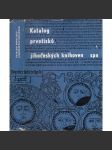 Katalog prvotisků jihočeských knihoven [prvotisky, inkunábule, staré tisky, knihy, knihovny] - náhled