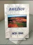 Historie obce Pavlínov v letech 1479-2002 - náhled