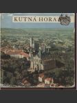 Kutná Hora (edice Památky - Městská památková rezervace ) - náhled