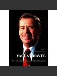 Václav Havel. Život jako absurdní drama (biografie, politika, fotografie) - náhled