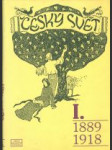 Český svět I. (1889 - 1918) - náhled