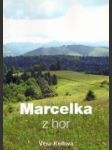 Marcelka z hor - náhled