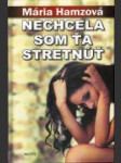 Nechcela som ťa stretnúť - náhled