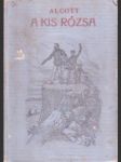 A kis rózsa hat nagynénje és hét unokaöccse - náhled