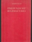 Italienische Bildhauerei - náhled