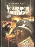 Ve znamení smrtihlava - nacistický protipartyzánský aparát v letech 1944-1945 - náhled