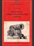 Slavná historie sovětské dělostřelecké vědy a techniky - náhled