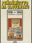 Peňažníctvo na Slovensku 1918 - 1945 - náhled