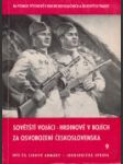 Sovětští vojáci - hrdinové v bojích za osvobození Československa - náhled