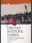 Druhá svetová vojna - Česi a Slováci  - náhled
