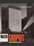 Walter Gropius - náhled