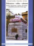 Diktatura - válka - vyhnání: kultury vzpomínání v českém, slovenském a německém prostředí od roku 1945 - náhled