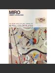 Miro. The life and work of the artist, illustrated with 80 full-color plates (Joan Miró, malířství, surrealismus, abstrakce) - náhled