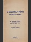 [Popis termálnej vody Keszthely v roku 1795] A keszthelyi Hévíz ismertetése 1795-ből - náhled