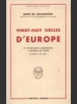 [Dvadsaťosem storočí Európy] Vingt-huit siècles d'Europe - náhled