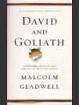 David and Goliath : underdogs, misfits, and the art of battling giants - náhled