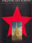 Tyrannei des Schönen - Architektur der Stalin-Zeit - náhled