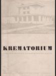 Krematorium. Veřejné soutěže z r. 1943. Jaroměř – Třebíč – Kolín - náhled