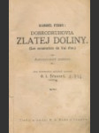 Dobrodruhovia zlatej doliny - náhled