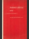 Setkání v Africe 1873 - náhled