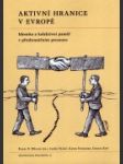 Aktivní hranice v Evropě: Identita a kolektivní paměť v přeshraničním prostoru - náhled