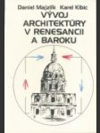 Vývoj architektúry v renesancii a baroku - náhled