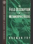 The Field Description of Metamorphic Rocks - náhled