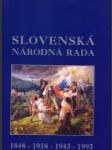 Slovenská národná rada 1848-1918-1943-1993 - náhled