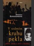 V sedmém kruhu pekla : láska, zrada a smrt v Súdánu - náhled