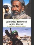 Válečníci, teroristé a jiní šílenci - 50 reportáží o přelomu století - náhled