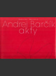 Andrej Barčík - akty - náhled