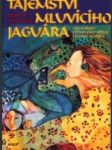Tajemství mluvícího jaguára - náhled