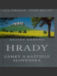 Hrady, zámky a kaštiele Slovenska  - náhled