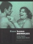 Ecce homo Homolka - náhled