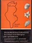 Microbiostratigraphie du cretace et du paleogene de la Tunisie septentrionale et orientale (Hypostratotypes tunisiens) - náhled