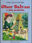 Obor Balvan a jeho priatelia - náhled