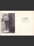 Cafe : Photographs by Cheryl A. Aaron - náhled