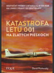 Katastrofa letu 001 na Zlatých pieskoch - náhled