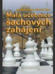 Malá učebnice šachových zahájení - náhled