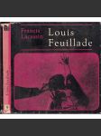 Louis Feuillade [francouzský filmový režisér, film; Edice Filmy a tvůrci] - náhled