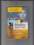 Cesta (Vědomí, Nová měna). Nová metoda manifestace vědomé hojnosti, trvalého naplnění a udržitelné budoucnosti - náhled