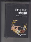 Evoluce všeho (jak malé změny přetvářejí svět) - náhled