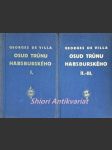 OSUD TRŮNU HABSBURSKÉHO - Román o třech dílech na historickém podkladě - VILLA Georges de - náhled
