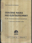 Odborná nauka pro elektrotechniky. 3. díl, Elektrické dorozumívací zařízení - náhled