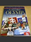 Slovenský olymp - Dvorana slávy nášho športu (1896 – 2012) - náhled