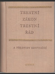 Trestní zákon / Trestní řád - a předpisy souvisící - náhled